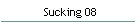 Sucking 08